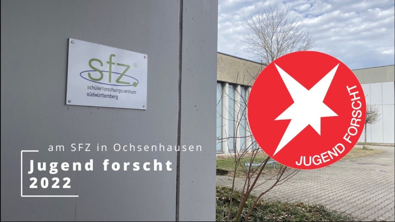 Jugend forscht 2022 am SFZ in Ochsenhausen