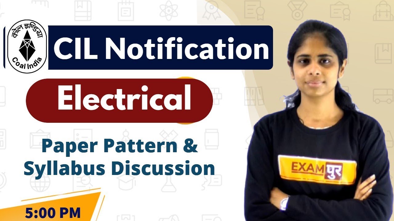 CIL Notification || Electrical || Paper Pattern & Syllabus Discussion || By Deepa Ma'am