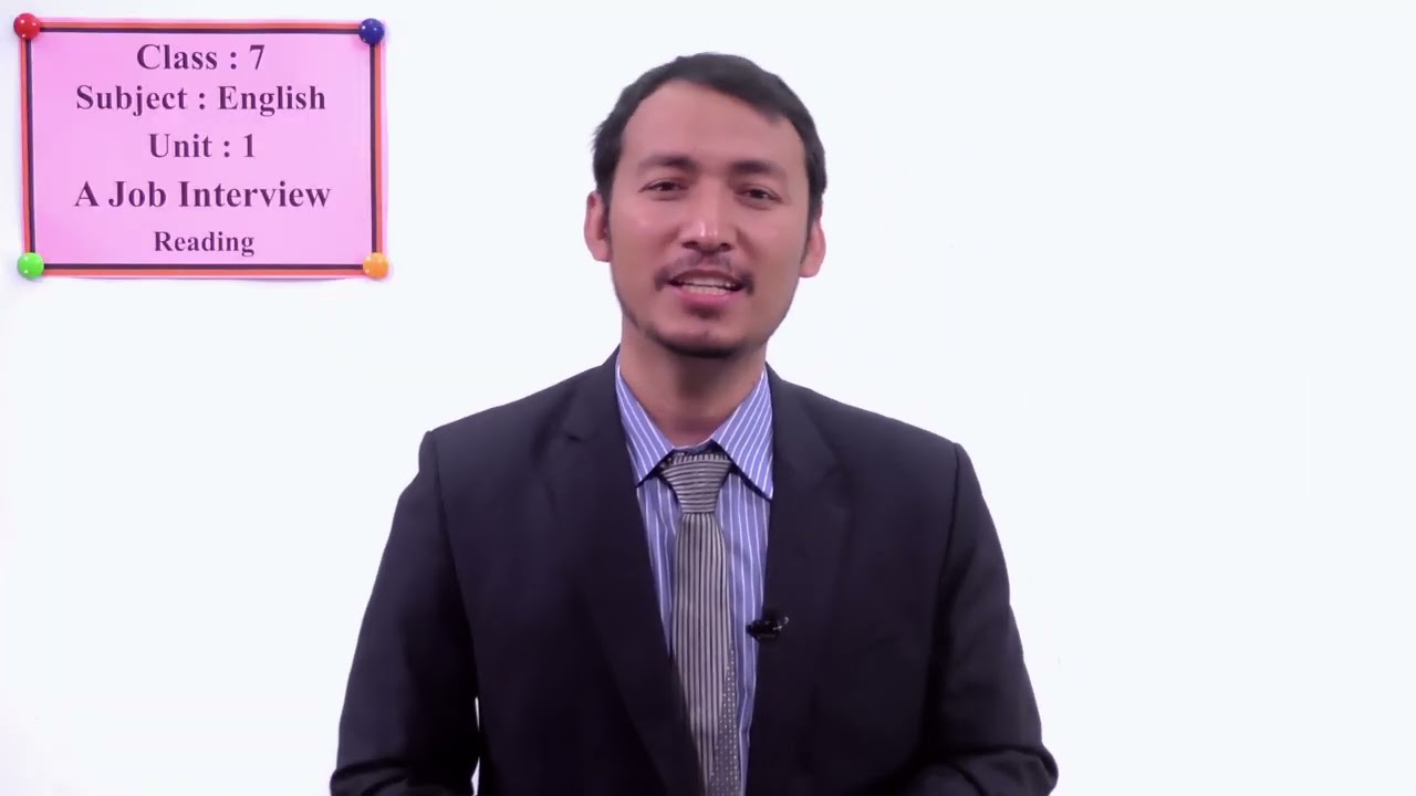 1 Class 7 English Unit 1 A Job Interview Reading