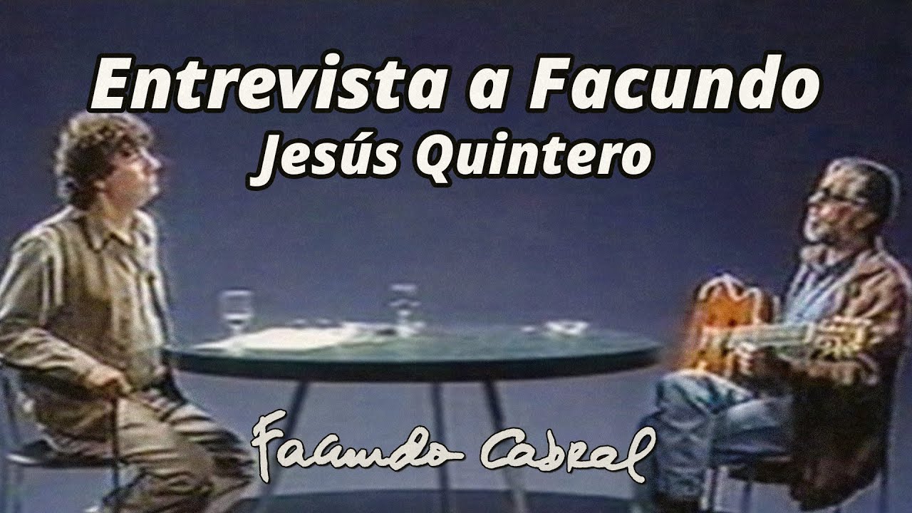 Entrevista a Facundo Cabral, Jesús Quintero - Facundo Cabral