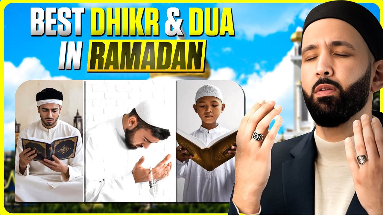 THE BEST DHIKR & BEST DUA TO DO IN RAMADAN !