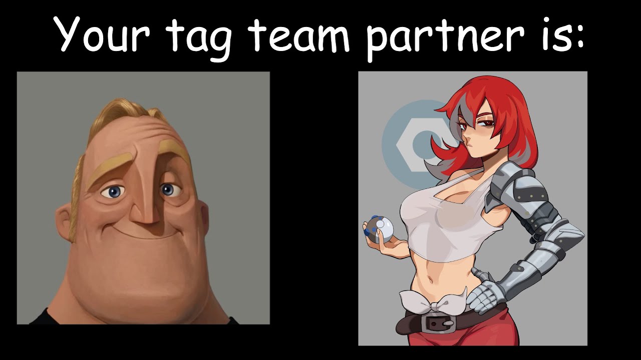 Your tag team partner is: Pok&eacute;mon Reborn edition  Mr. Incredible become uncanny / canny