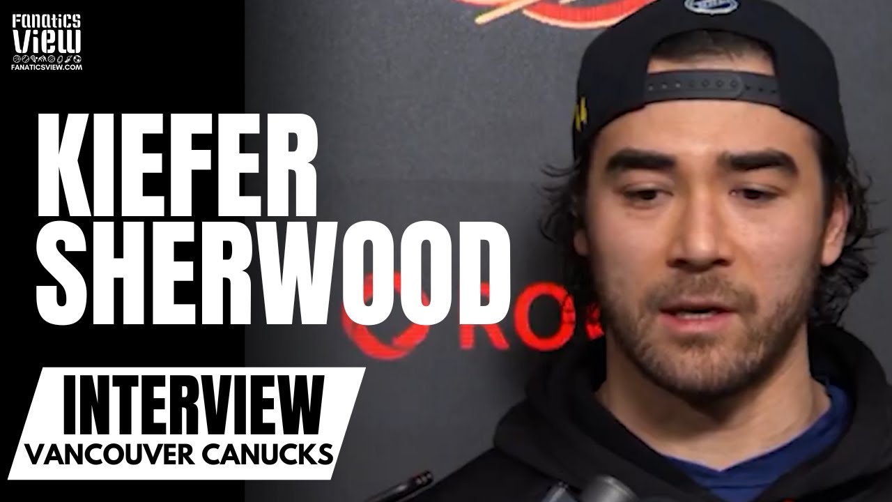 Kiefer Sherwood Reacts to Being Traded to San Jose Sharks, Positive Feelings of Time in Vancouver