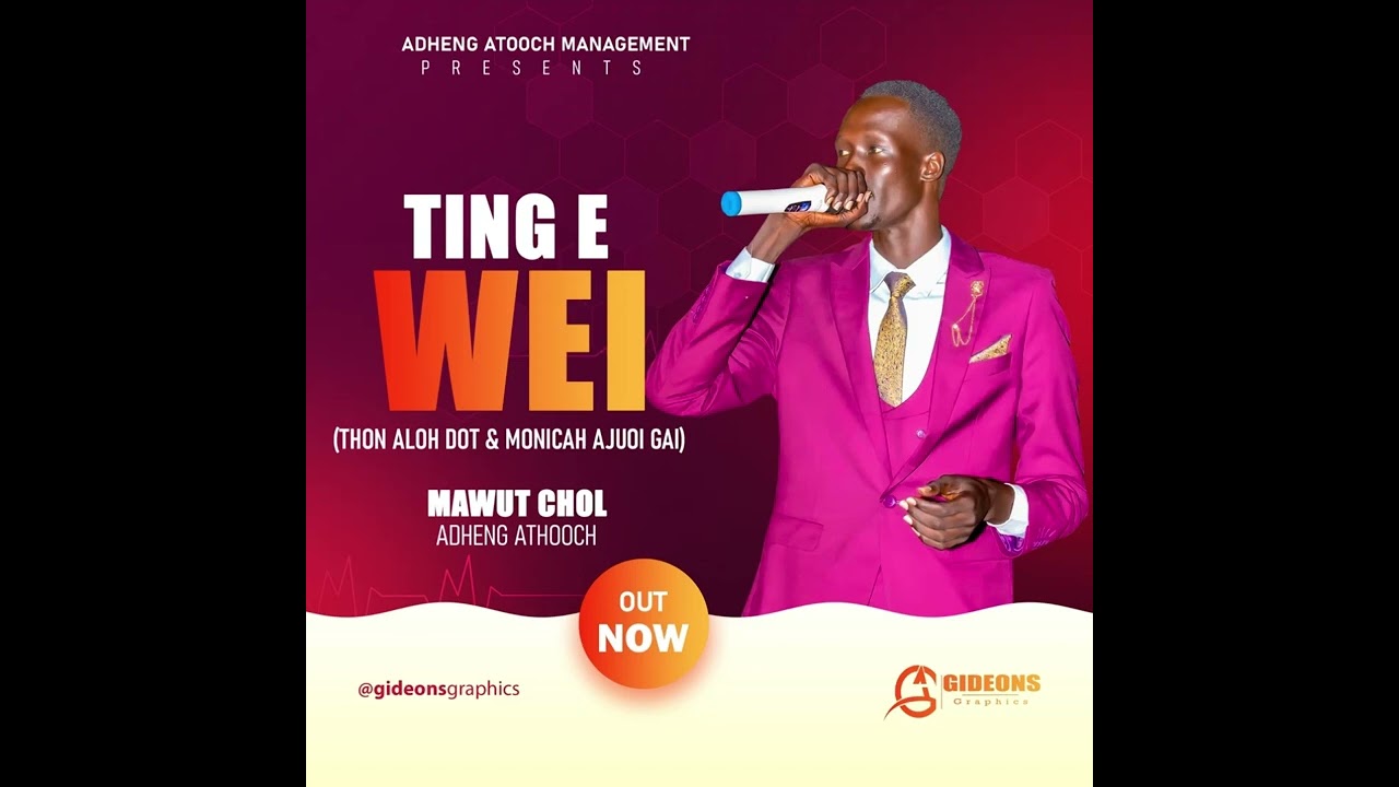 Ting e Wei (Thon Aloh Dot & Monica Ajuoi Gai) by Mawut Chol