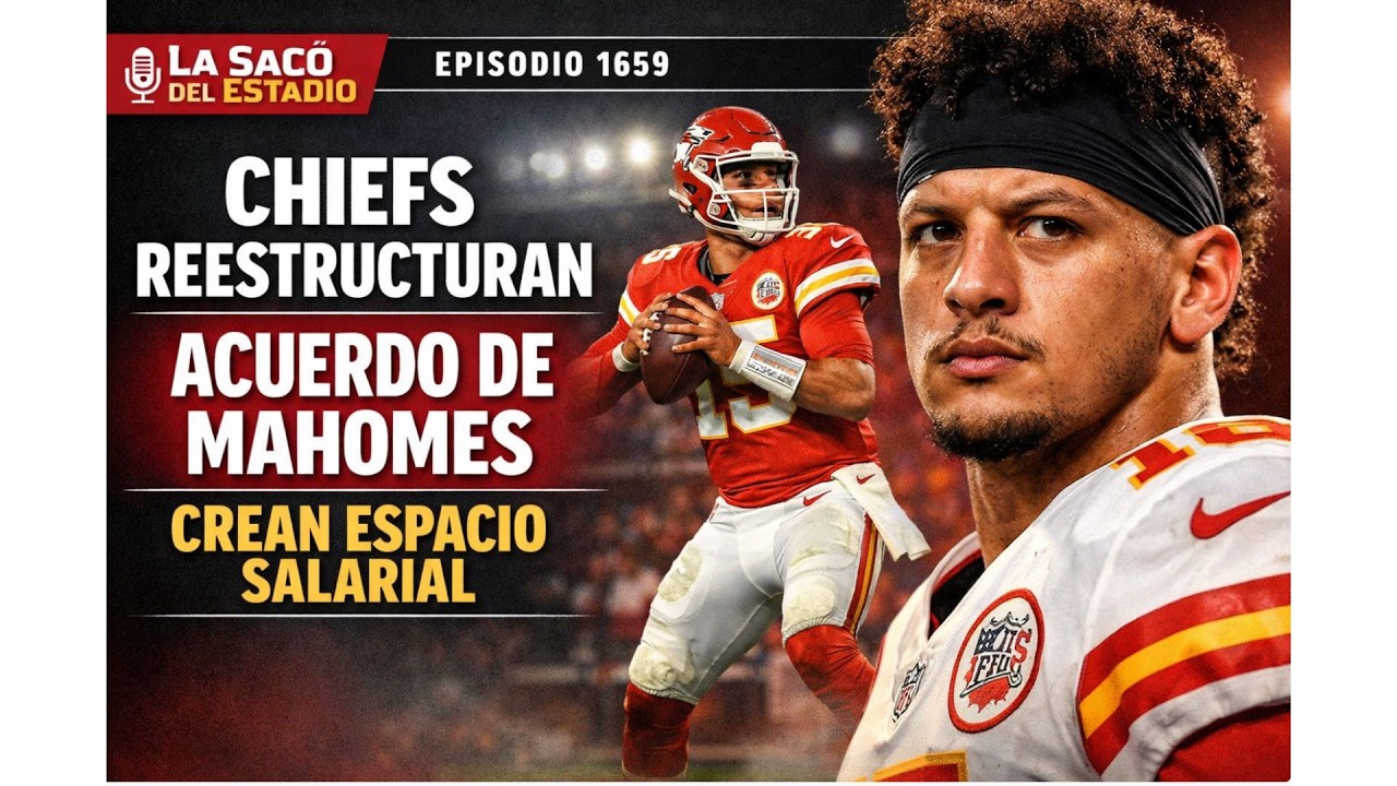 Chiefs reestructuran salario de Mahomes 🏈