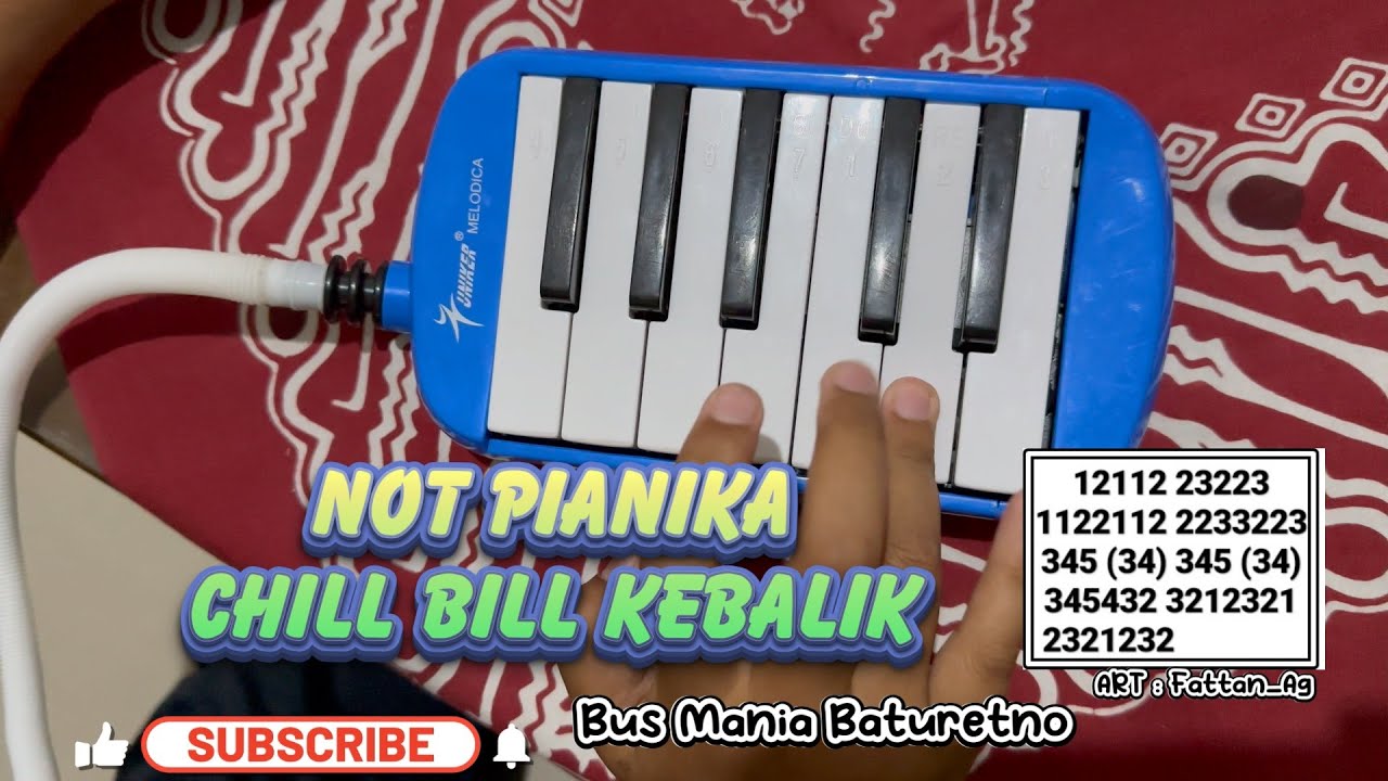 Not Pianika Basuri CHILL BILL KEBALIK