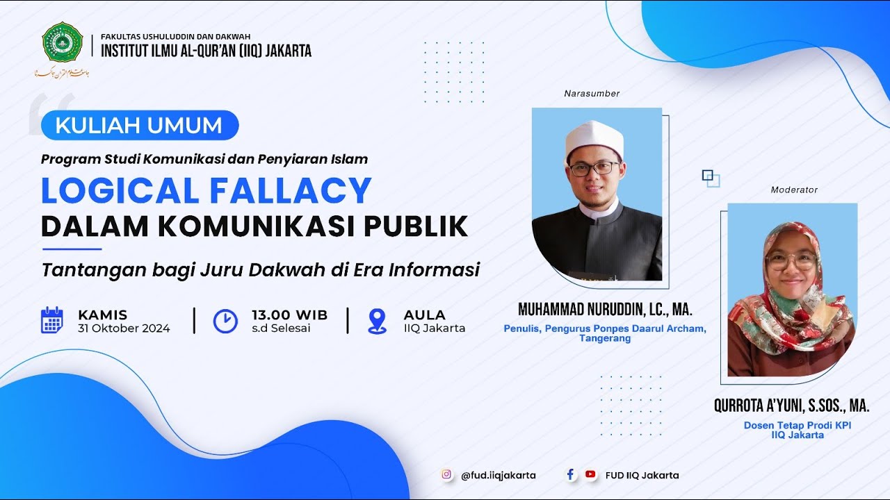 Kuliah Umum Logical Fallacy Dalam Komunikasi Publik: Tantangan bagi Juru Dakwah di Era Informasi