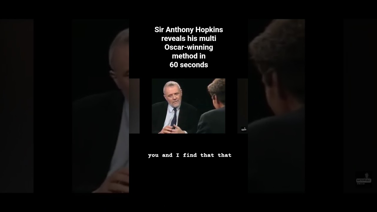 Sir Anthony Hopkins reveals his multi Oscar-winning method in 60 seconds. #acting #actor