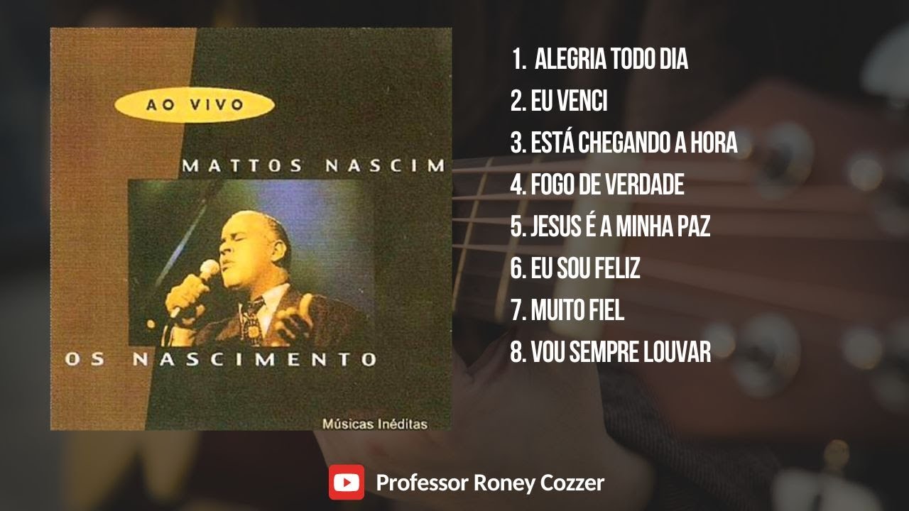 Mattos Nascimento ao vivo - Músicas Inéditas