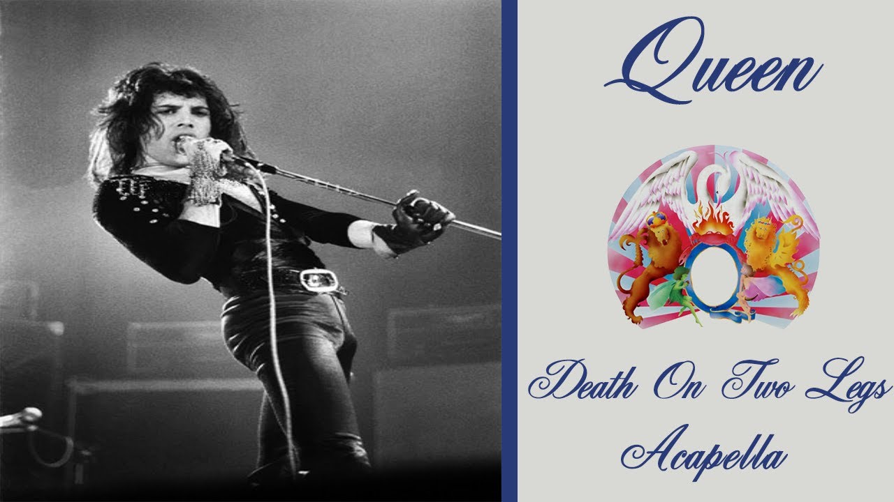 Death On Two Legs (Dedicated to...) - Queen (Acapella)