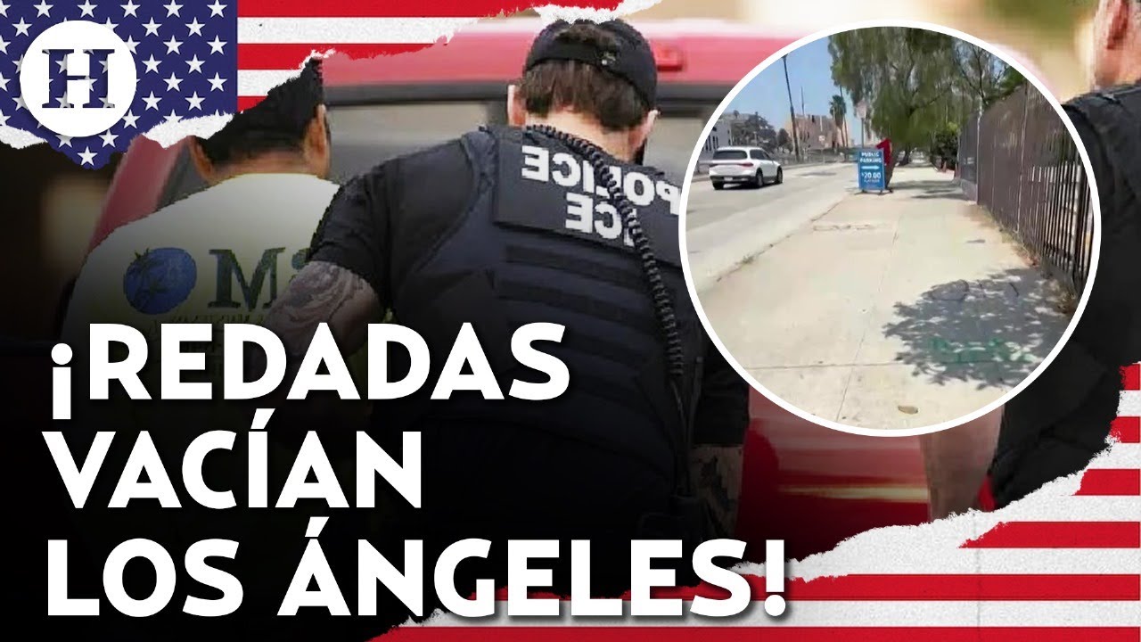 ¡Los Ángeles luce desierto! Redadas ICE vacían las calles y provocan miedo entre migrantes