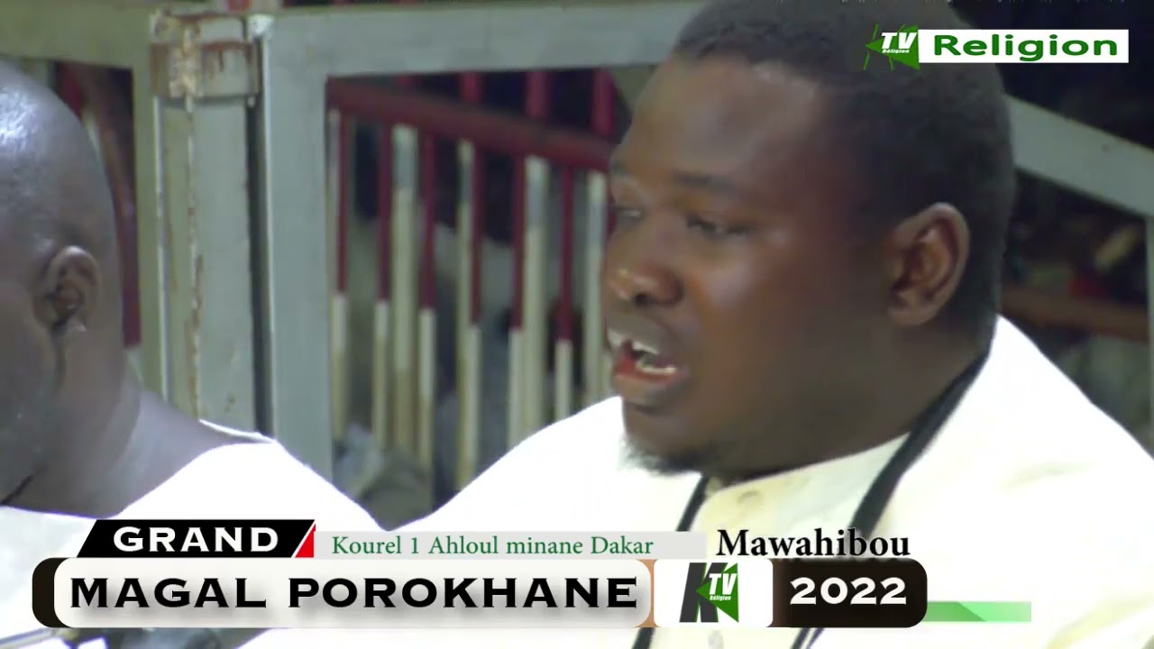 Mawahibou  Kourel 1 Ahloul Minane Dakar Magal Porokhane 2022 CAMASEYE  Ktv