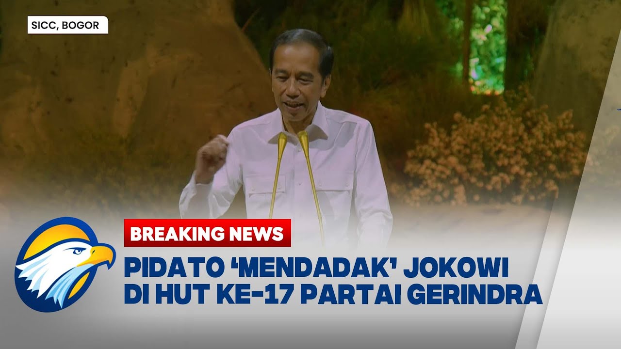[FULL] BREAKING NEWS - PIDATO JOKOWI DI HUT KE-17 PARTAI GERINDRA