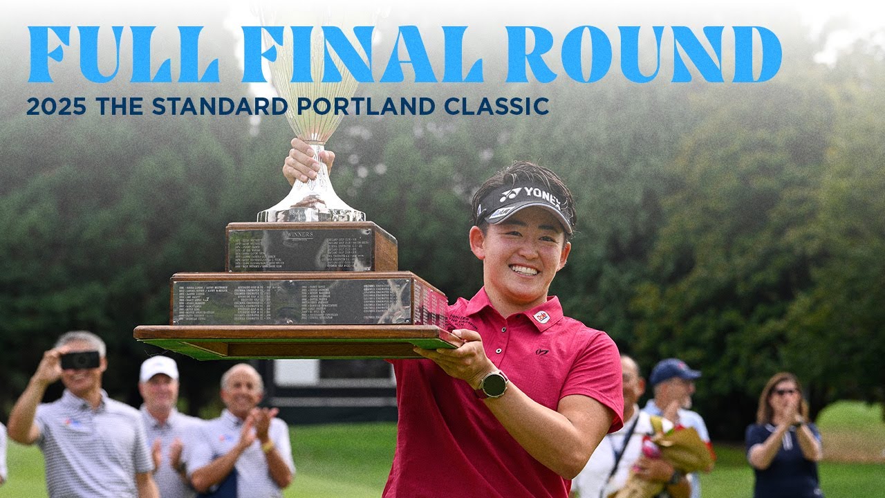 Full Final Round | 2025 The Standard Portland Classic