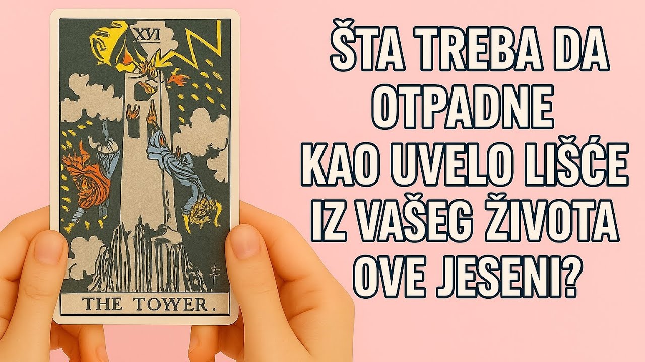 Šta treba da otpadne iz vašeg života kao uvelo lišće ove jeseni ? 🍂🔮