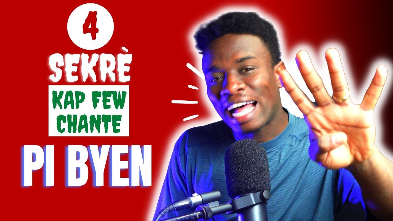 Top 4 Bagay Kew Dwe Konnen Pouw Chante Tankou Profesyonel Yo - COURS DE CHANT - Celigny Dathus