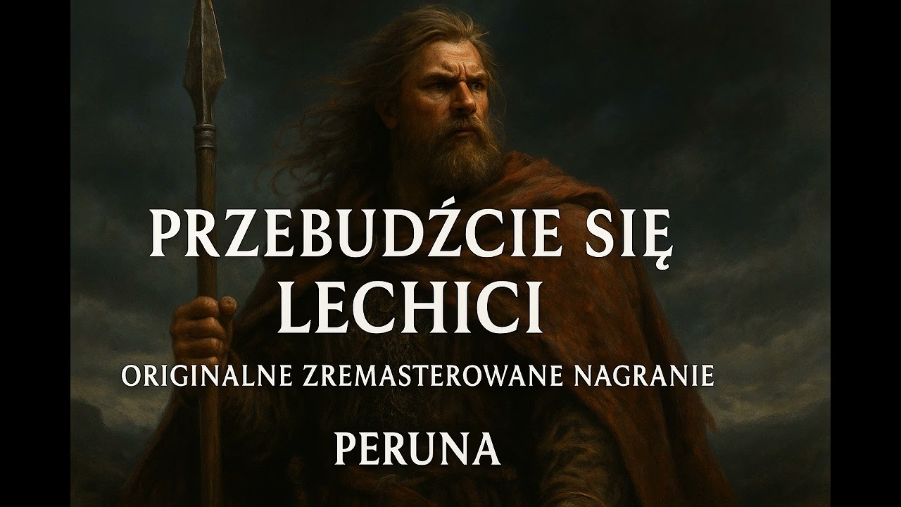 Peruna -  Przebudźcie się, Lechici! Oryginał 2010 Remaster - Czytaj Opis!