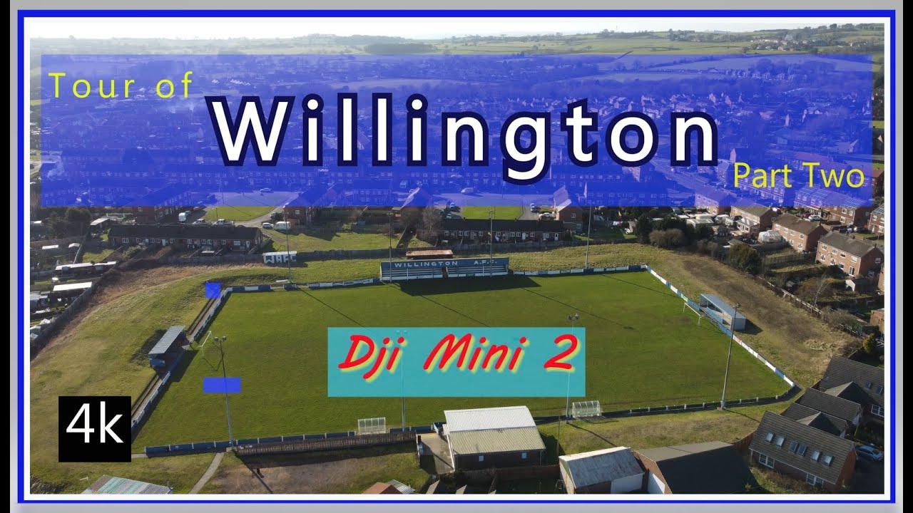 Willington Part 2 Dji Mini 2 4k Drone Footage