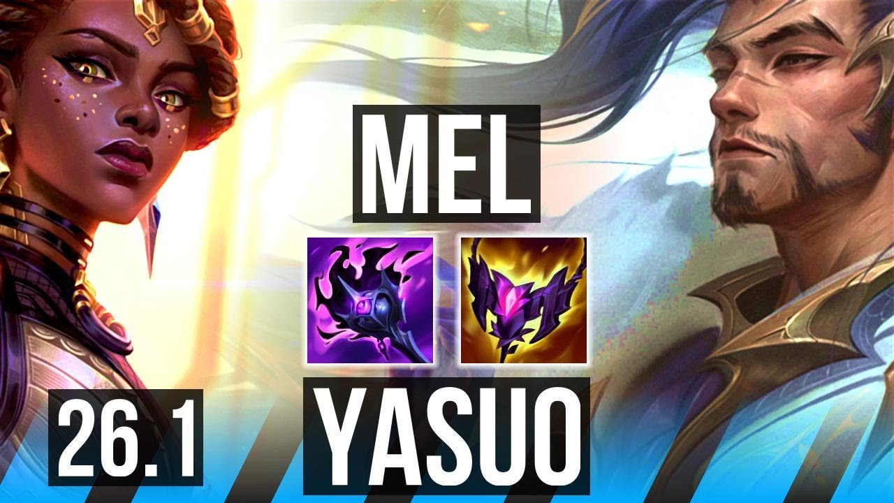 MEL vs YASUO (MID) | Dark Harvest, Good KDA: 10/1/4 | BR Grandmaster | 26.1