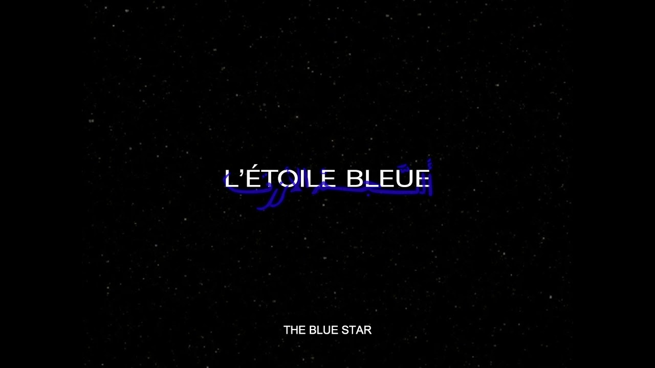 Trailer | The Blue Star | Valentin Nouja&iuml;m