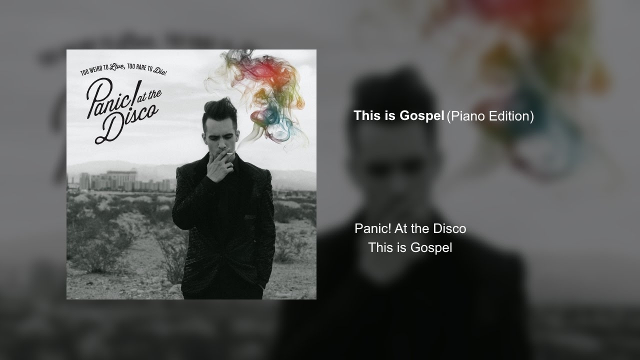 Panic! At the Disco - This is Gospel (Piano Edition) [AUDIO]