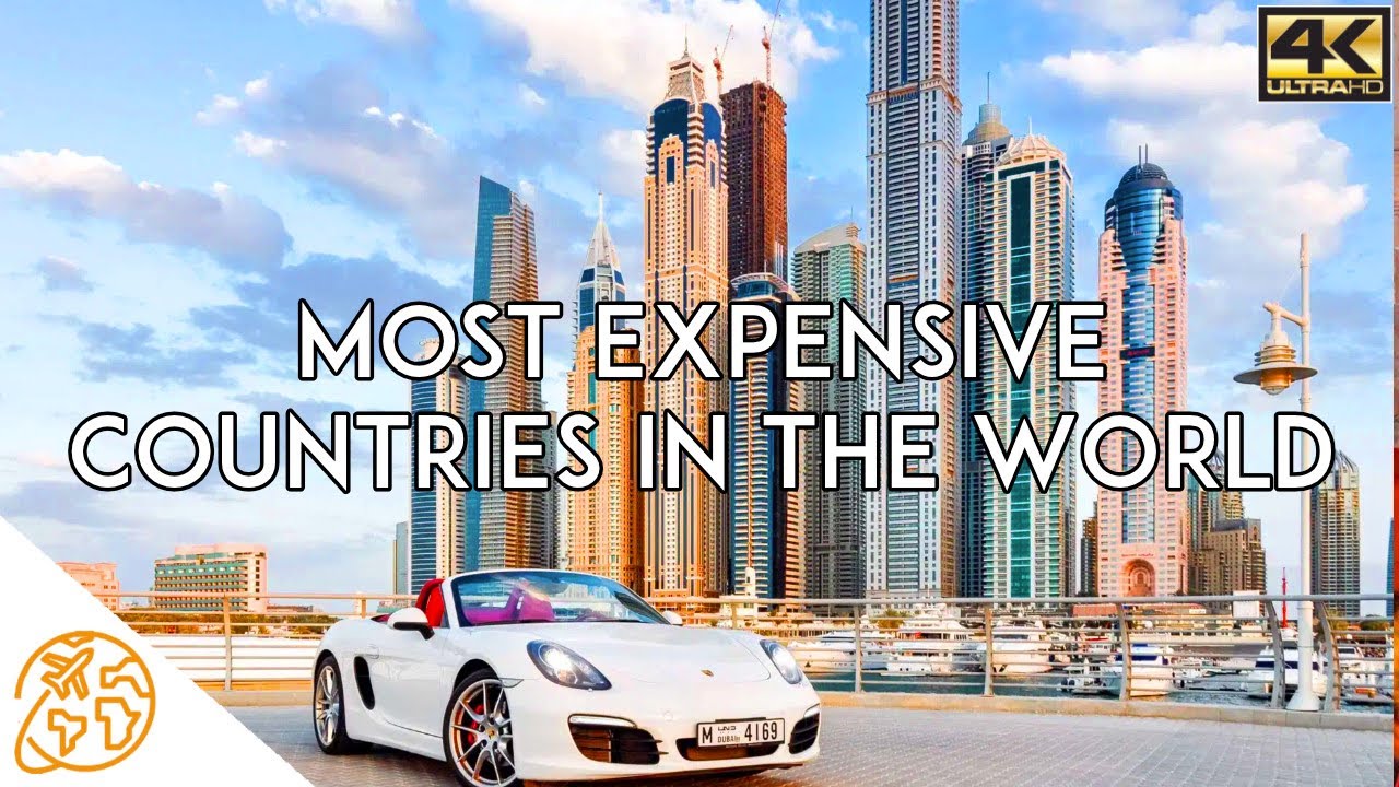 Most Expensive Country in the World Most expensive Countries to Visit & Place To Live Travel