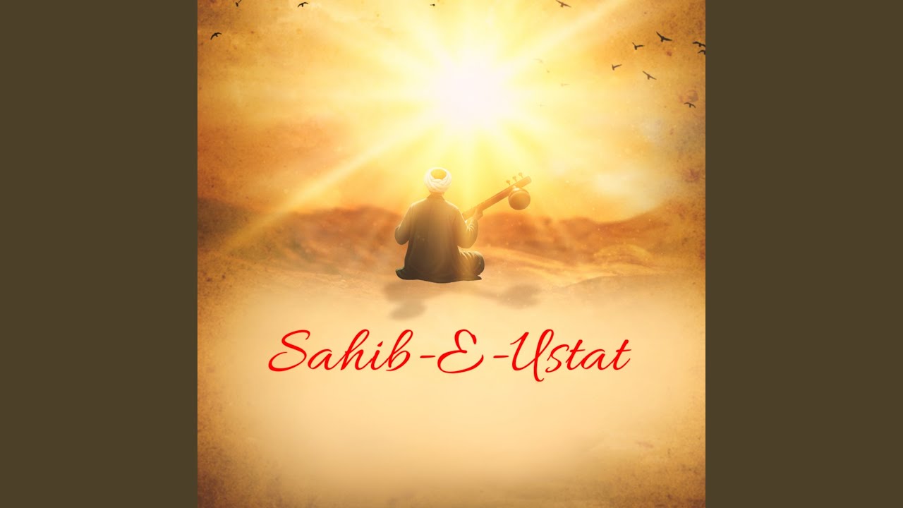SAHIB-E-USTAT