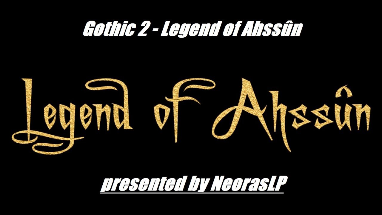 Gothic 2 - Legend of Ahss&ucirc;n #81 Wettlauf und Heiliges Buch