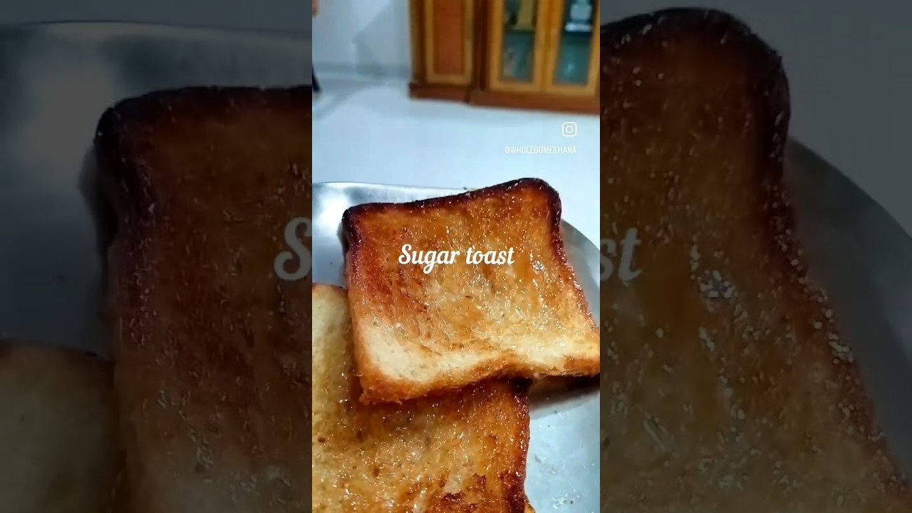 #breadbutter #sugartoast #sugarbread #wholesomefood #wholesomekhana #gharkakhana