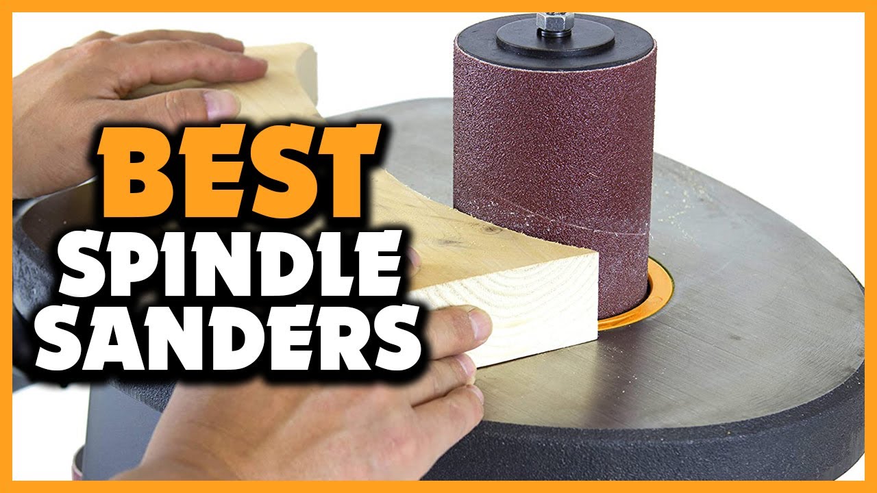 ✅Top 5 Best Oscillating Spindle Sanders of 2025