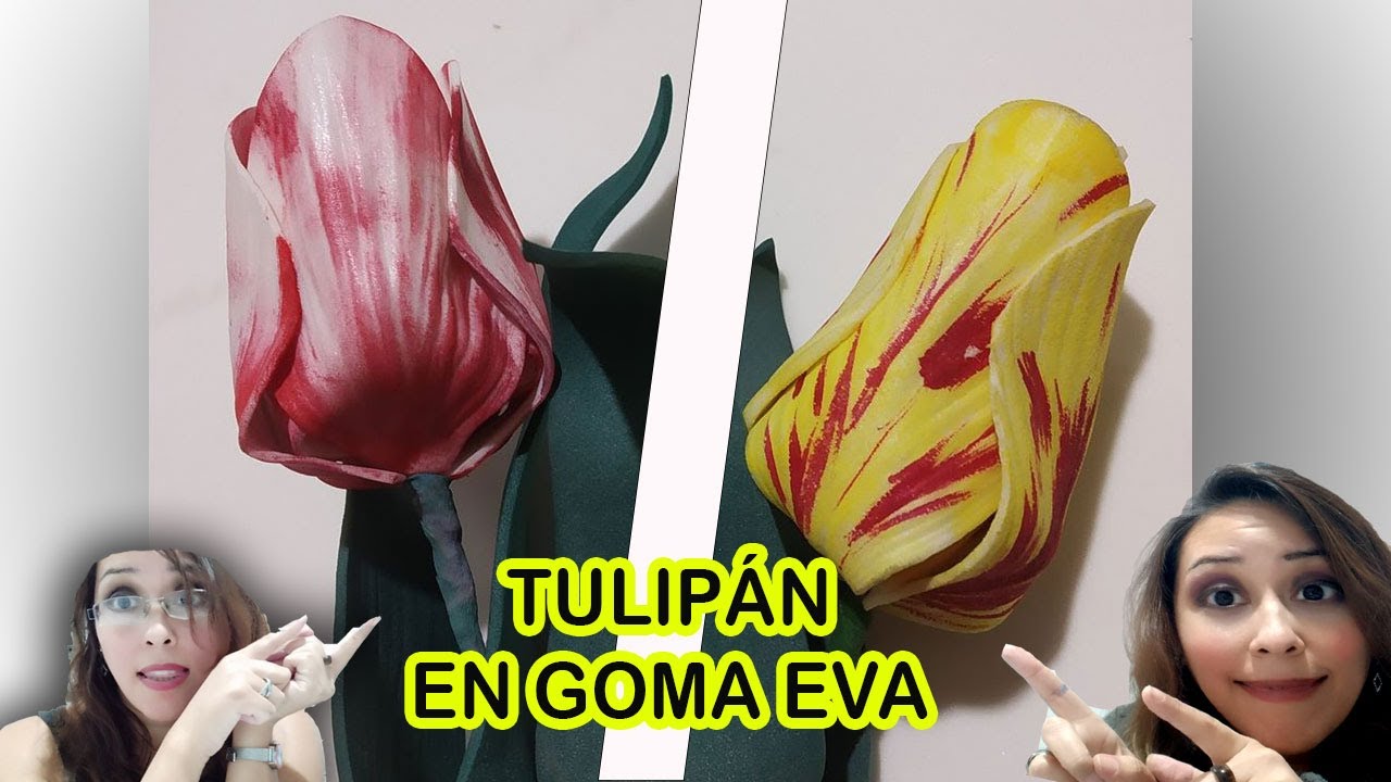 🌷Como hacer TULIPAN/TULIPANES🌷de foamy/goma eva - fácil de hacer FLORES foamy/goma eva PASO A PASO