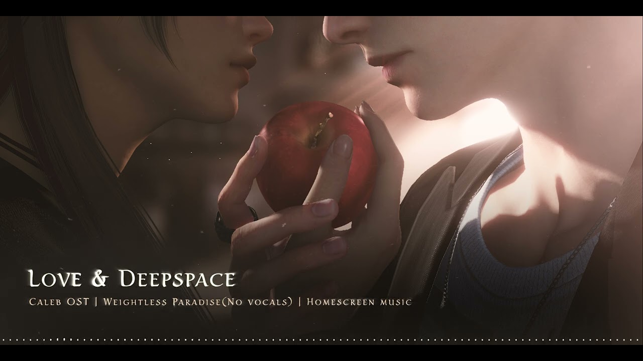 Love & Deepspace OST | "Weightless Paradise" (No Vocals) | Homescreen OST