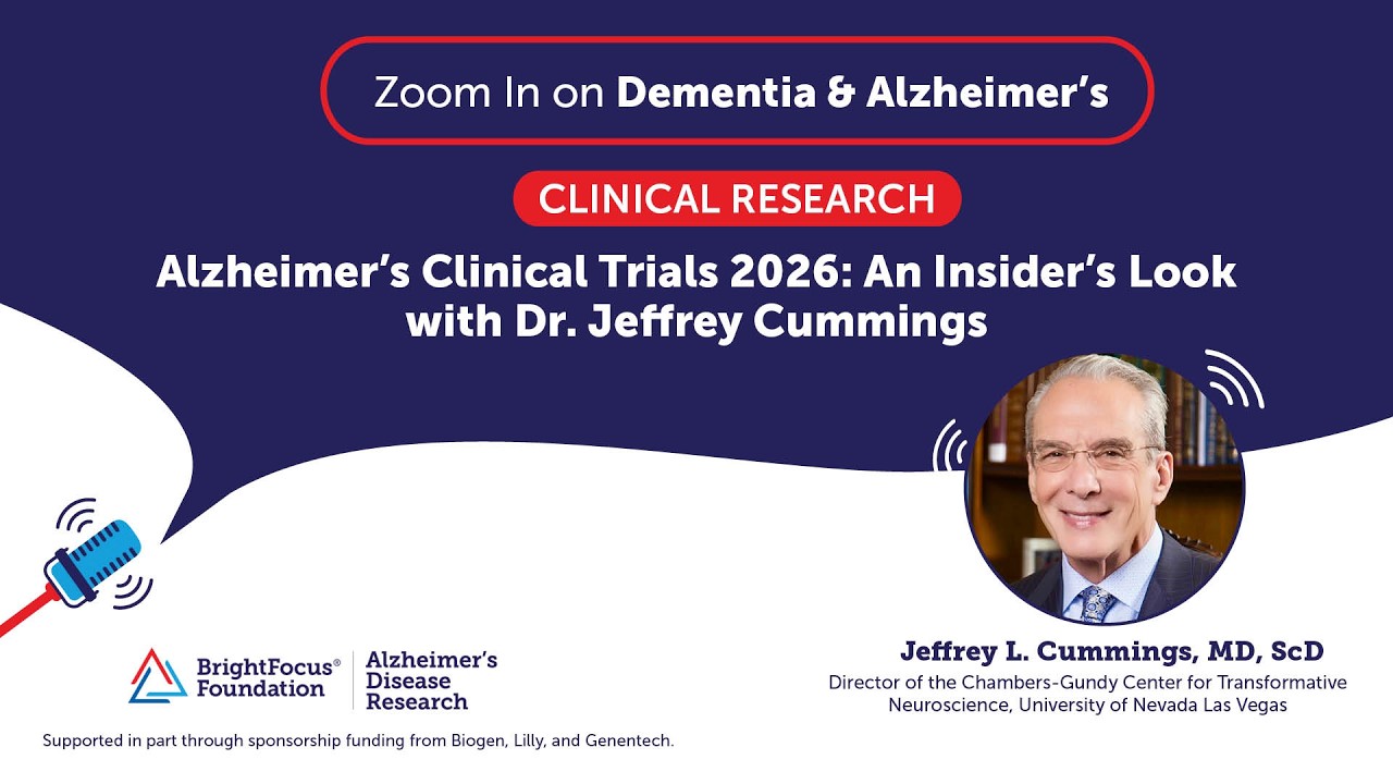 Alzheimer’s Clinical Trials 2026: An Insider’s Look with Dr. Jeffrey Cummings