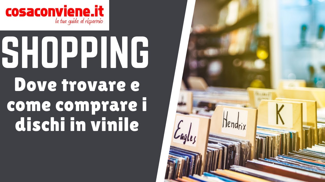 Come e dove trovare i Vinili