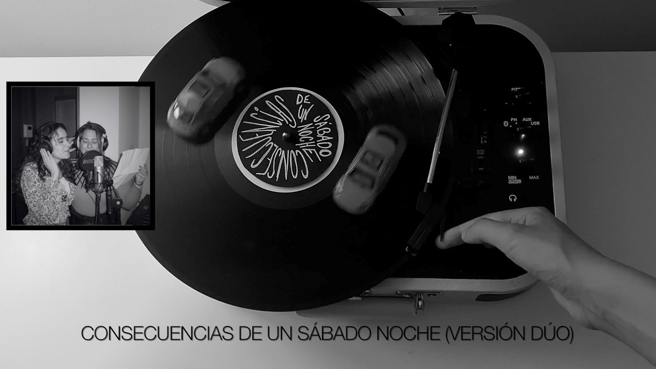 Paula Mateo feat Tania Vega - Consecuencias De Un Sábado Noche (versión dúo) (lyric video)