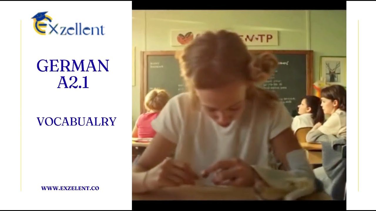 Speak German A2.1 Fast! 🚀 Vocabulary | Exzellent.co