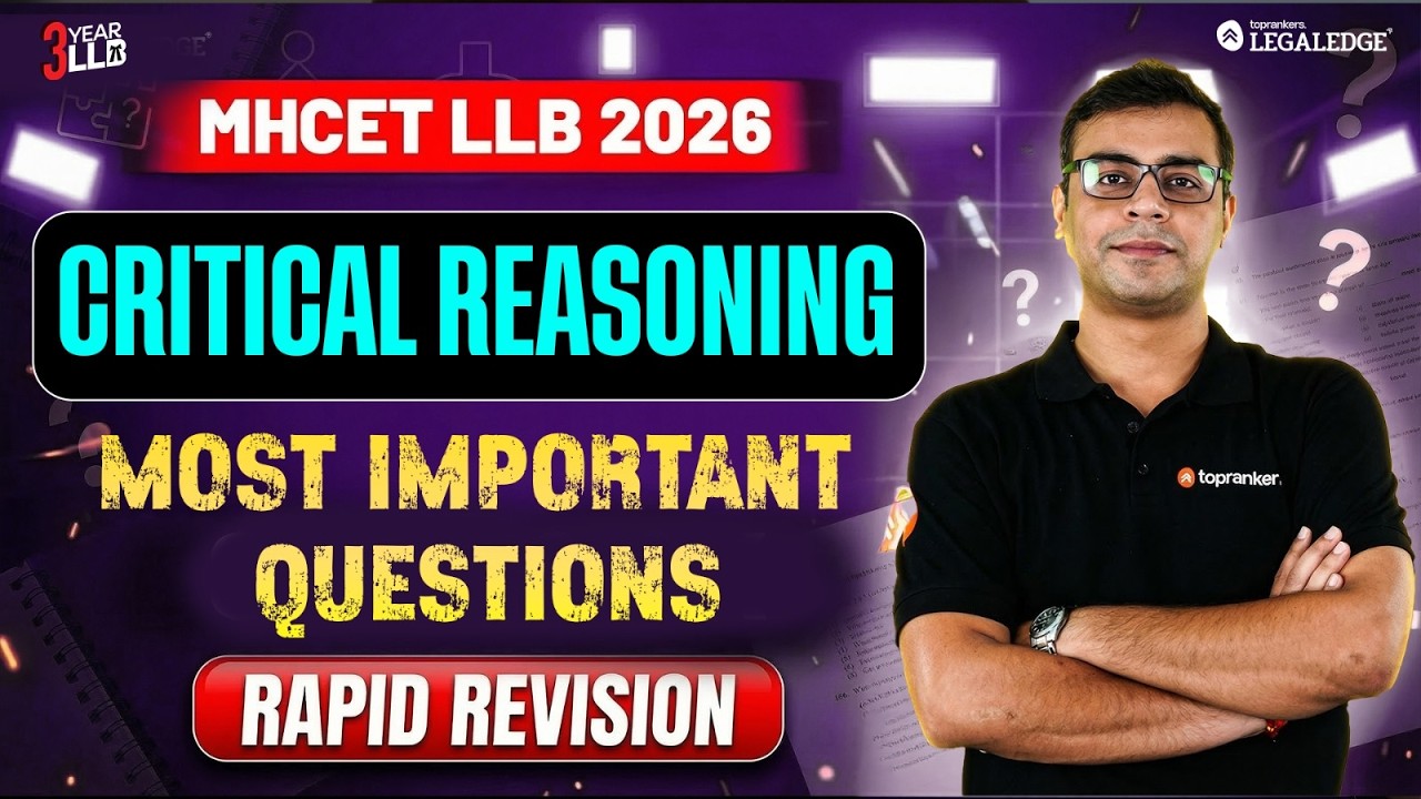 MHCET  LLB 2026 | Reasoning| Critical Reasoning | Rapid Revision | 3year LLB | LegaLEdge