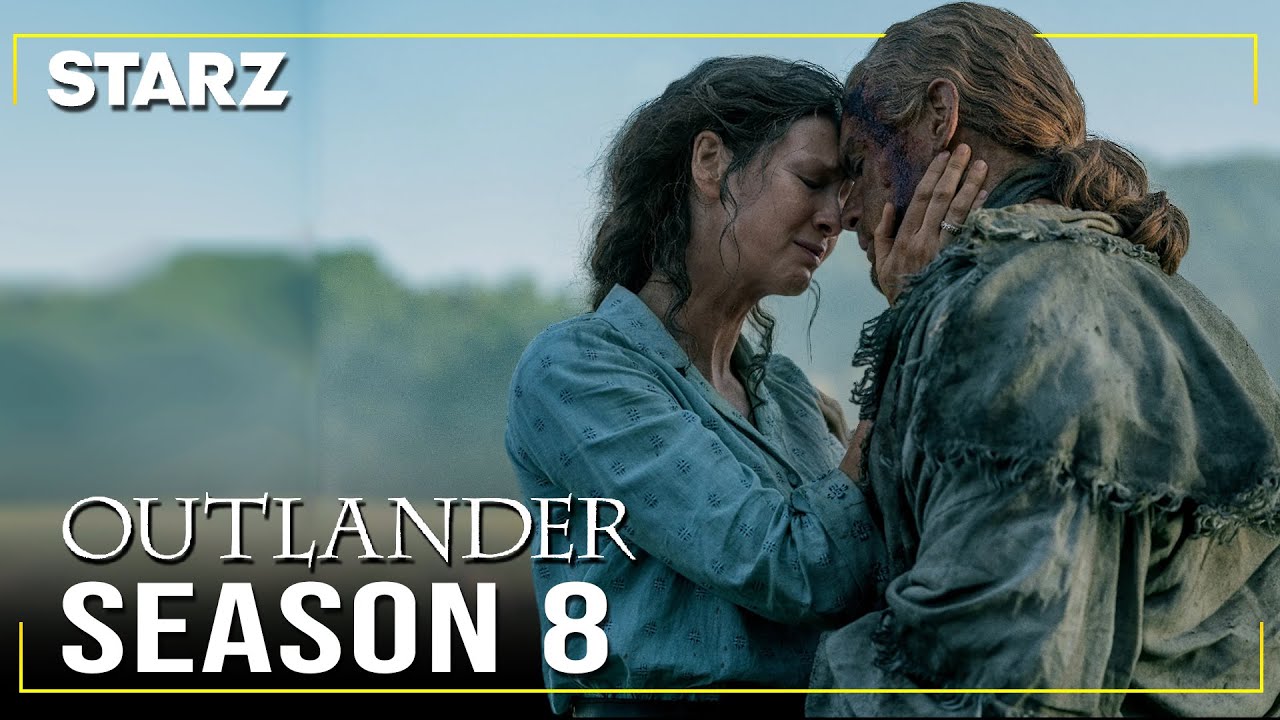 Outlander Season 8: Trailer | Claire And Jamie | Final Season First Look STARZ!