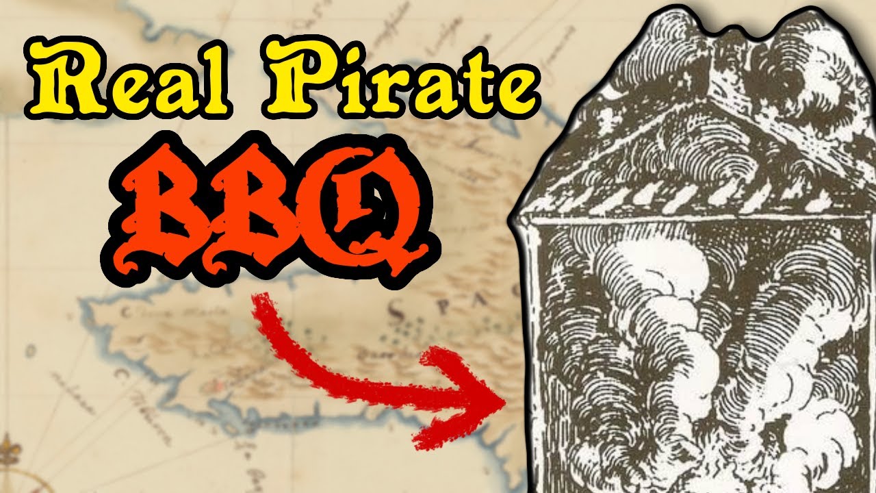 How Pirates Gave Us the Barbecue: The Boucaniers