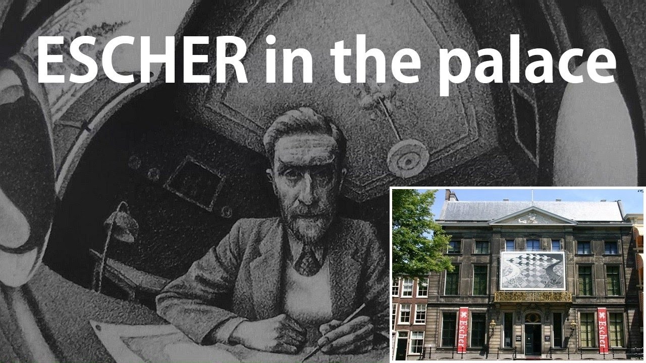 Escher in the Palace, exhibition in The Hague (Holland)