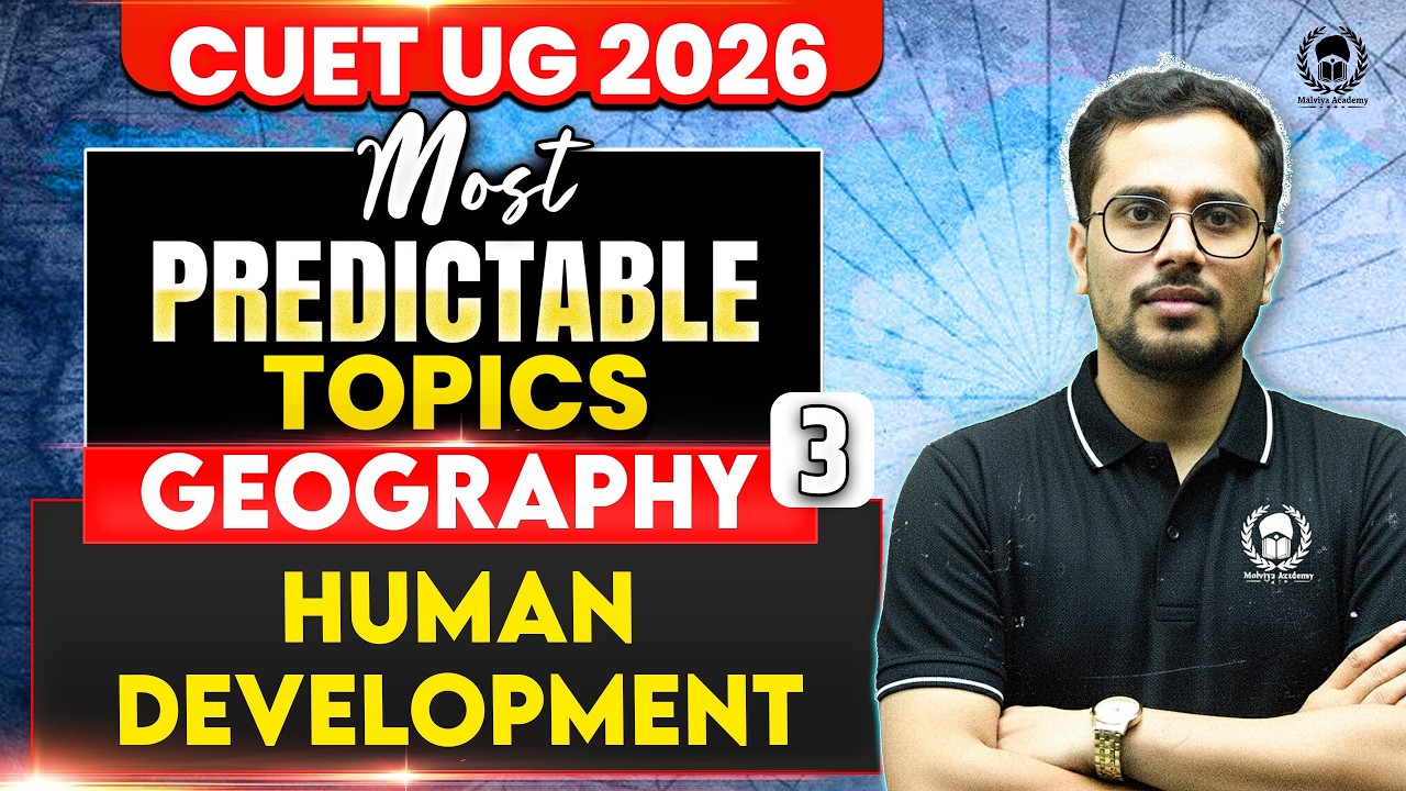CUET UG 2026 Geography | Human Development | MPT - 3 | cuet ug 2026 crash course | Shiw Mohan Sir