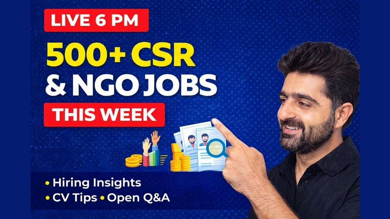 CSR & NGO Careers LIVE: 500+ Jobs, CV Review Tips & Hiring Insights