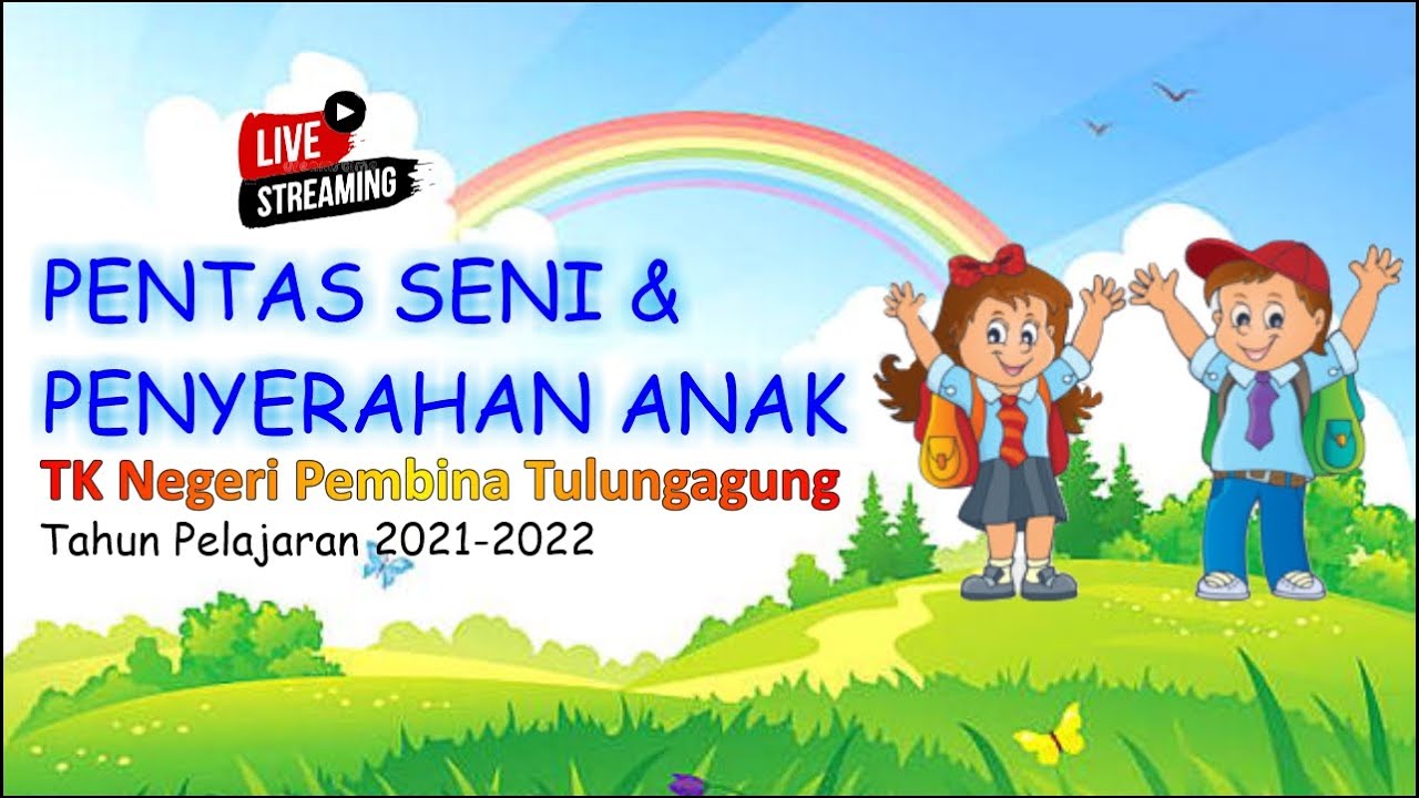 LIVE PENTAS SENI DAN PENYERAHAN ANAK TK NEGRI PEMBINA TULUNGAGUNG