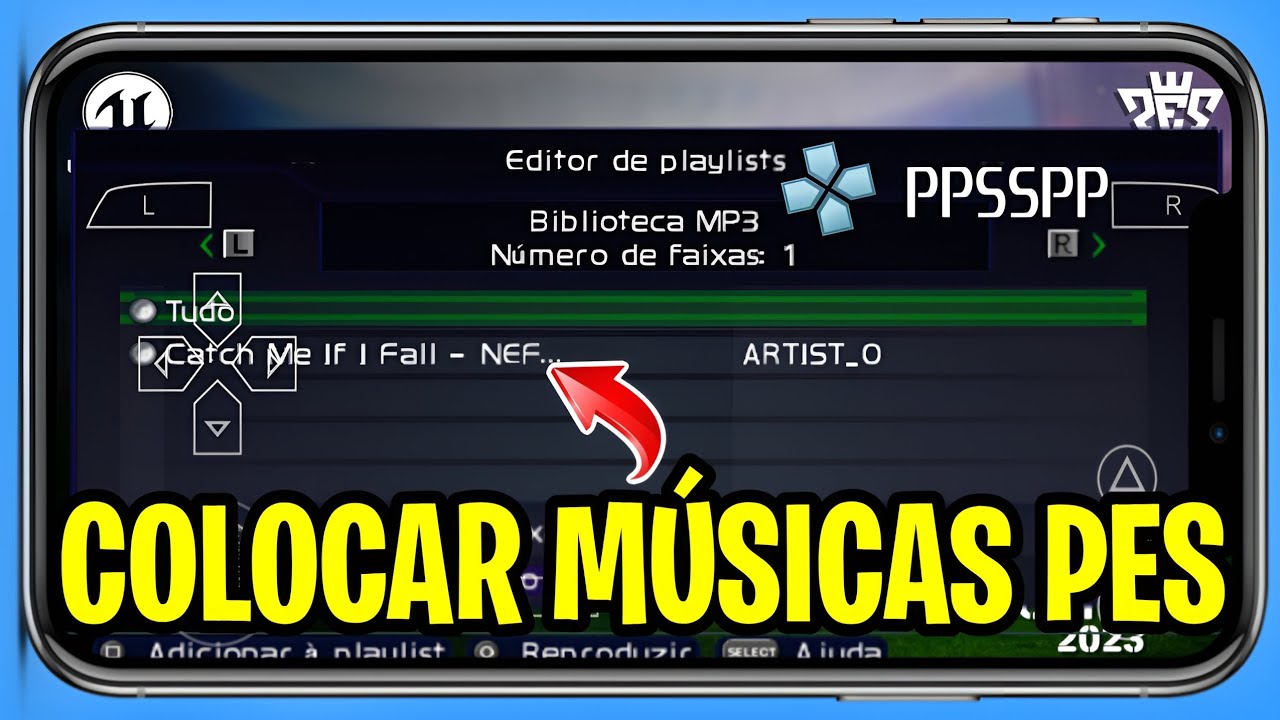 COMO COLOCAR MUSICA PES PPSSPP EFOOTBALL ATUALIZADO 2023