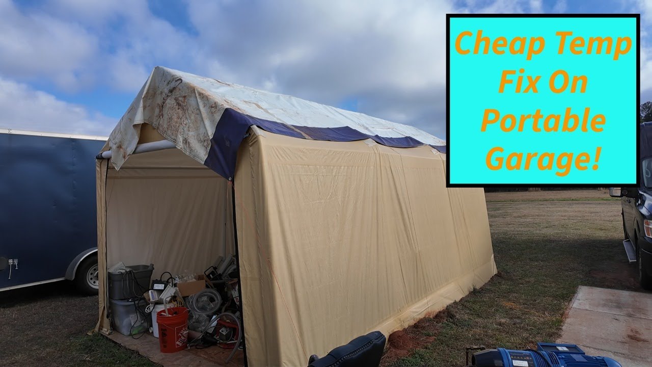 How To Get A Bit More Life Out Of A Leaky Portable Garage!