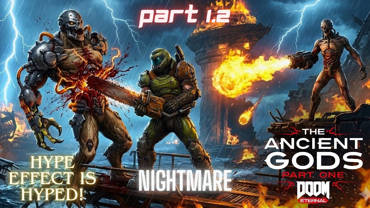 DOOM Eternal DLC ! The Ancient GODS : Part I! Сложность - КОШМАР! Часть 1.2!