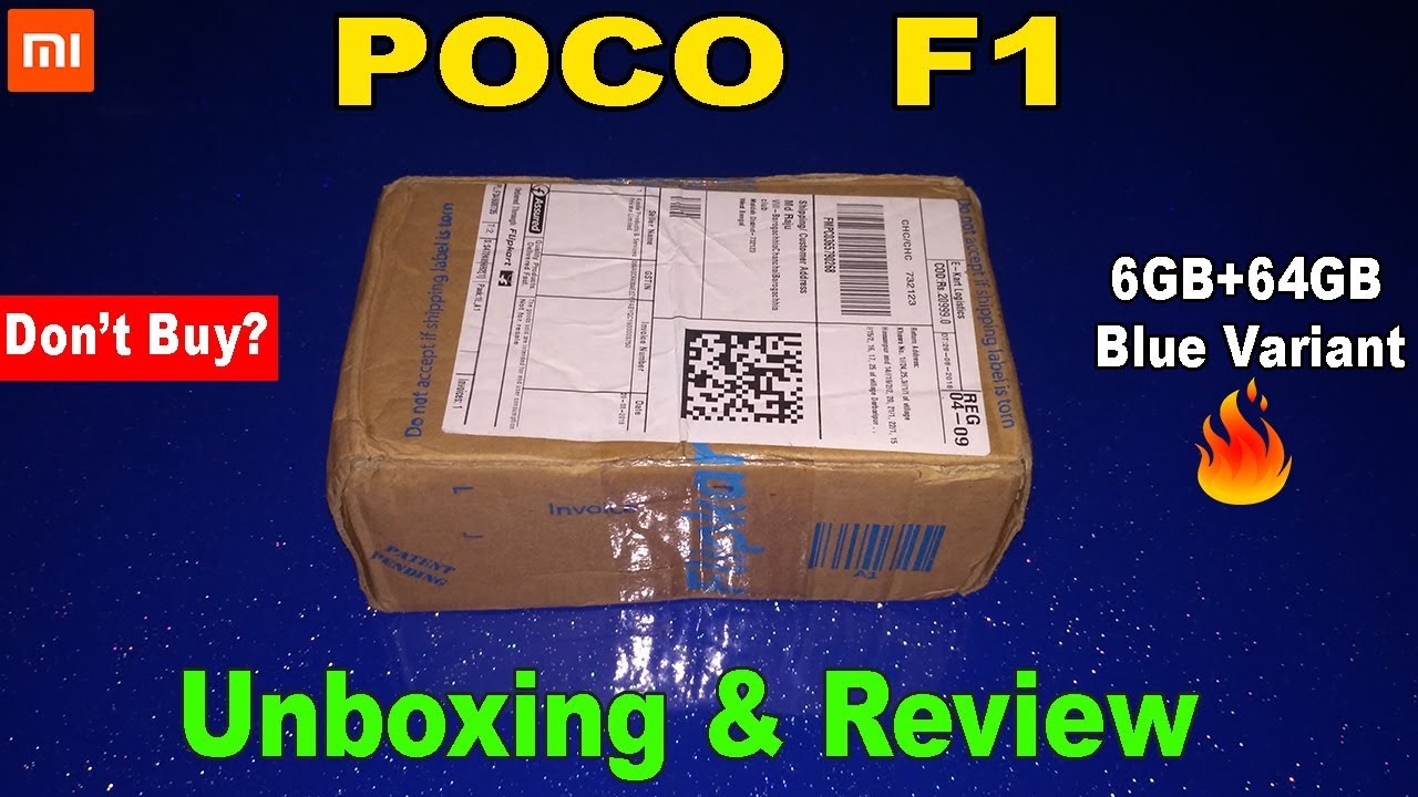 Xiaomi Poco F1 Unboxing, First Look, Hands On, Full Review🔥🔥🔥Aag Laga Diya