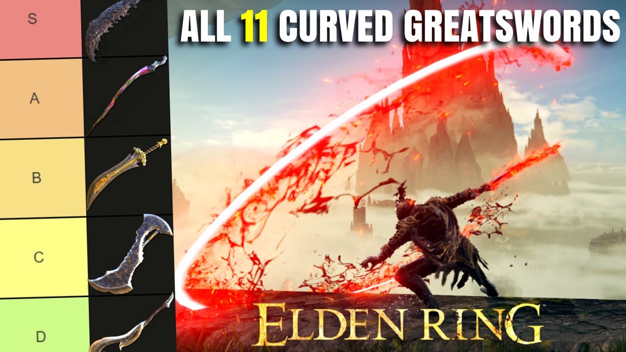 Best Elden Ring Curved Greatsword? All 11 Curved Greatswords Ranked! Weapon Tier List Patch 1.16