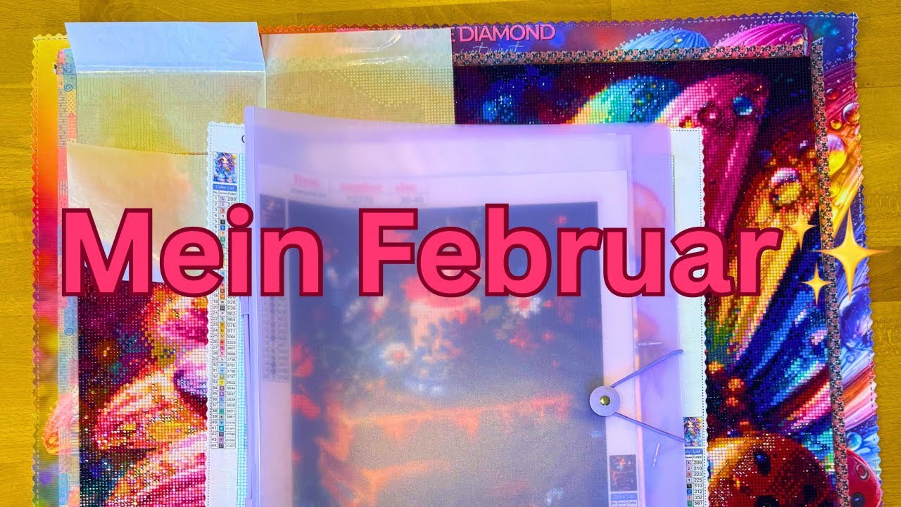 Was ich im Februar gepaintet habe 💎✨ | Monatsupdate