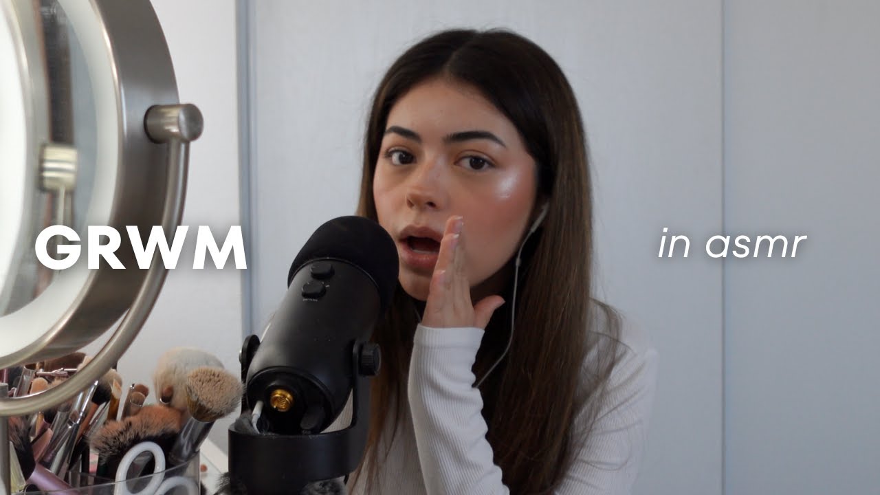 GRWM as I try ASMR for the first time